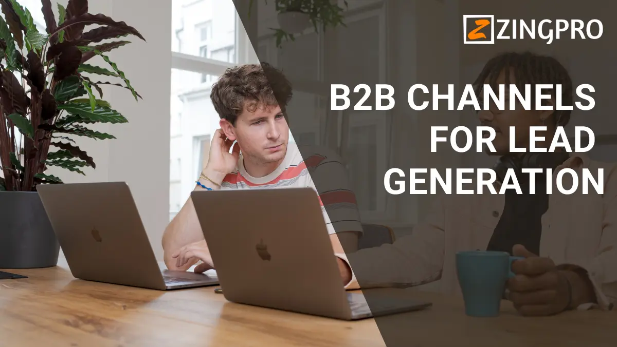 B2B Channels For Lead Generation