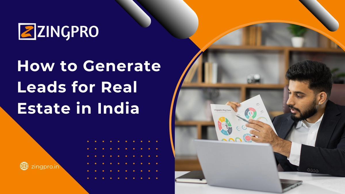 How to Generate Leads for Real Estate in India