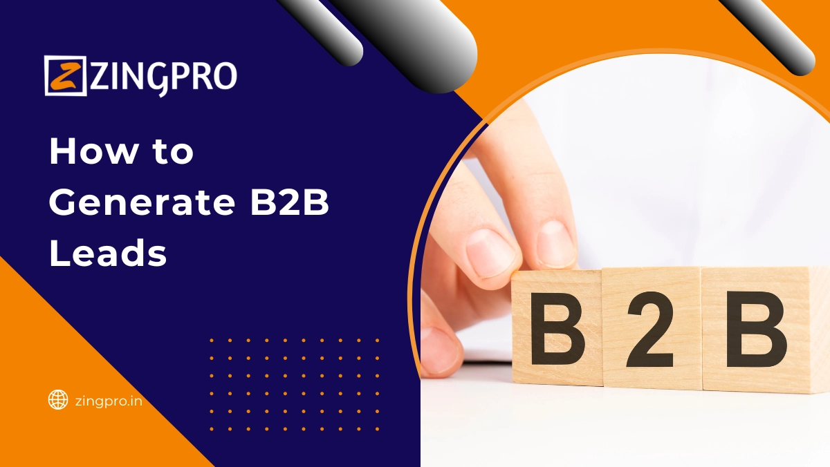 How to Generate B2B Leads